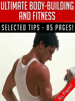 cover image of Ultimate Body-Building and Fitness